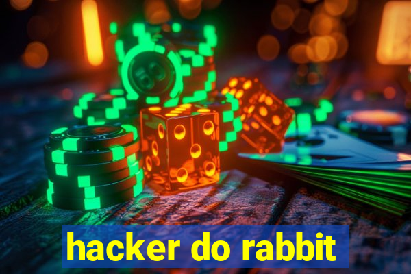 hacker do rabbit